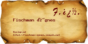Fischman Ágnes névjegykártya